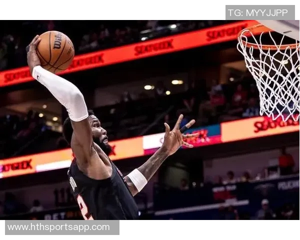 阿德巴约首节爆发狂砍18分全场贡献24分5板4助正负值高达25